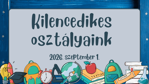 Bemutatkoznak kilencedikes osztályaink